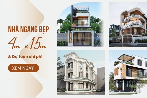 Chia sẻ 39 mẫu nhà ngang 4m dài 15m đẹp & Dự toán chi phí xây dựng