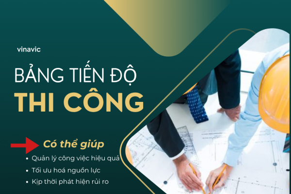 Chia sẻ mẫu bảng tiến độ thi công xây dựng nhà ở chuẩn hiện nay