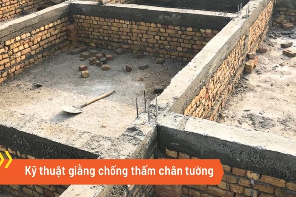 Kỹ thuật giằng chống thấm chân tường chuẩn xây dựng 2025