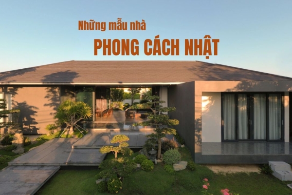 Những mẫu nhà phong cách Nhật ấn tượng, phù hợp gia đình Việt
