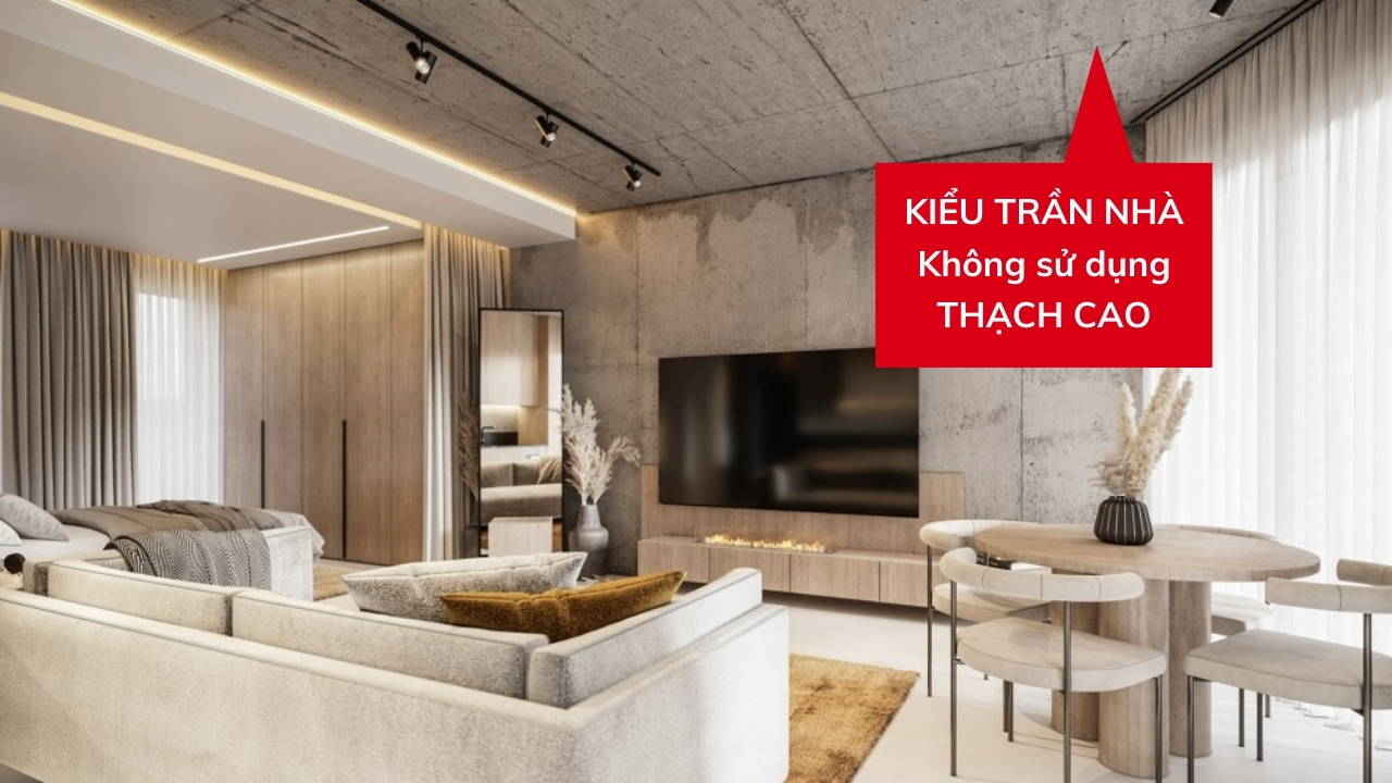 19 Kiểu Thiết Kế Trần Nhà Đẹp Không Thạch Cao Đón Đầu Xu Hướng 2026