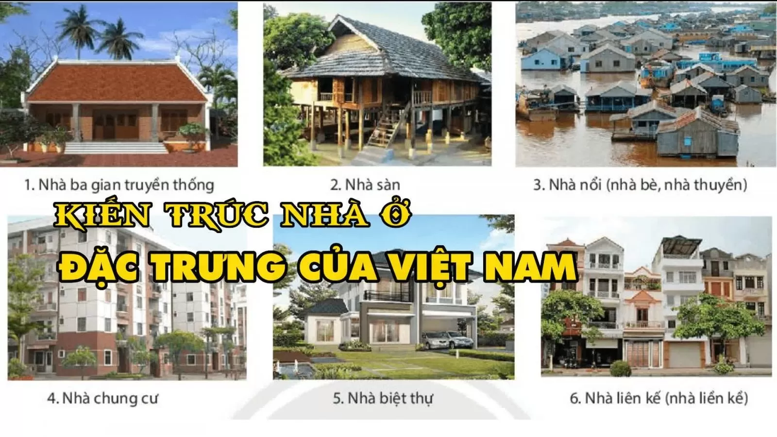 Kiến trúc nhà ở Việt Nam truyền thống và hiện đại 