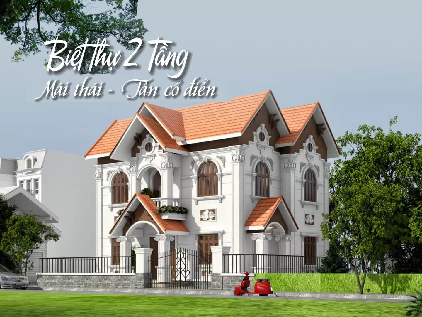 Nhà mái thái phong cách tân cổ điển với thiết kế 2 tầng quý phái phù hợp cho các gia đình trung lưu và thượng lưu