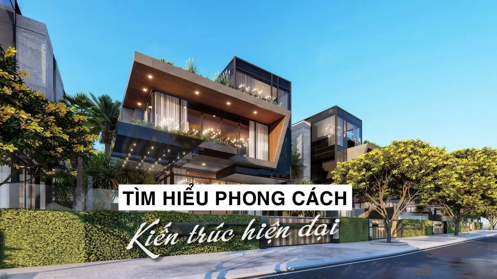 phong cách kiến trúc hiện đại