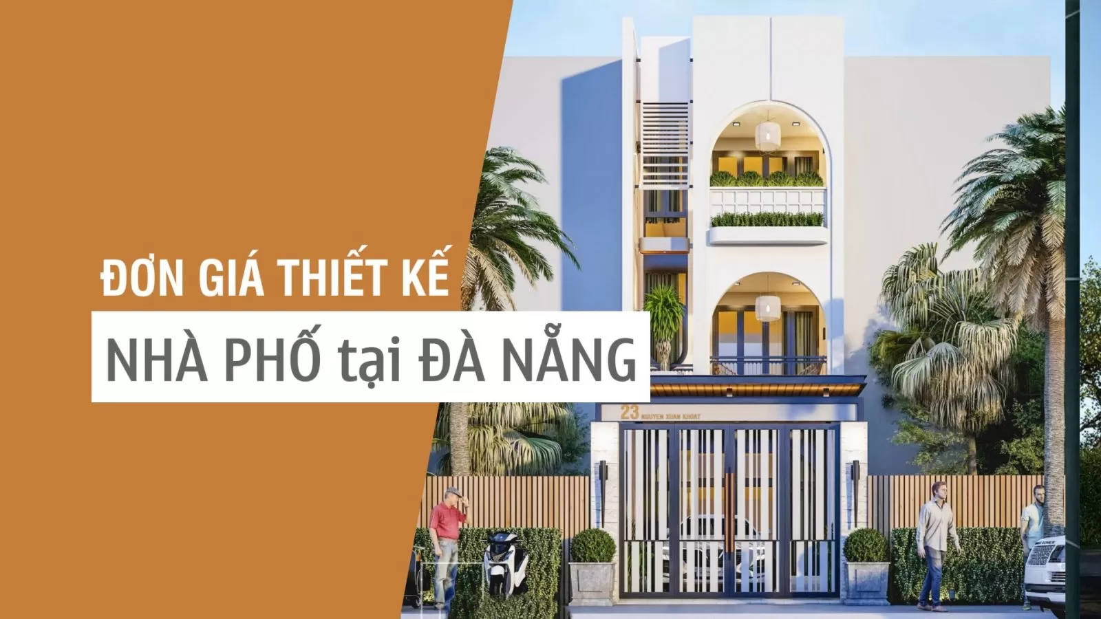 Bảng đơn giá thiết kế nhà phố tại Đà Nẵng trọn gói năm 2023