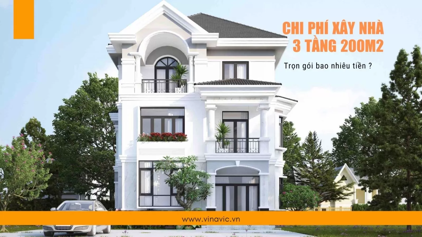 Chi phí xây nhà 3 tầng 200m2 hết bao nhiêu tiền