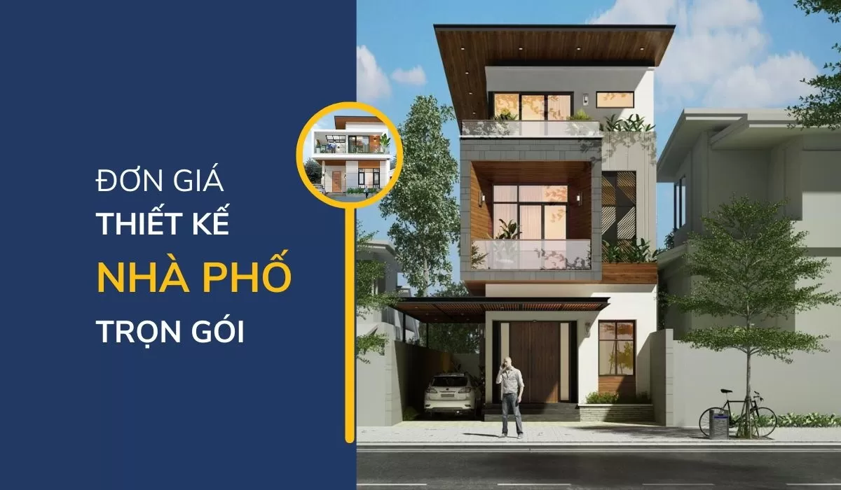 Đơn giá thiết kế nhà phố trọn gói năm 2023