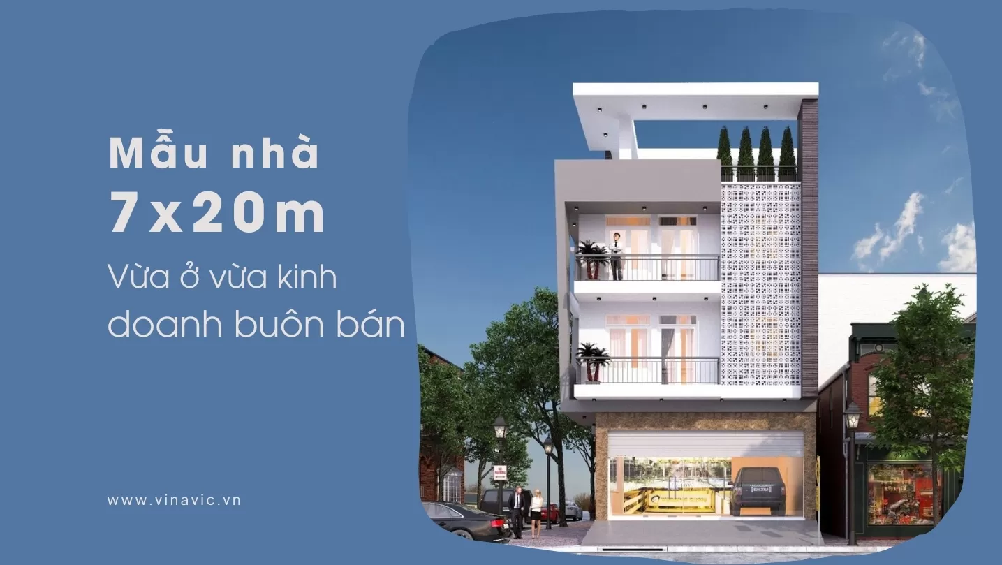Mẫu nhà 7x20 để ở và kết hợp kinh doanh