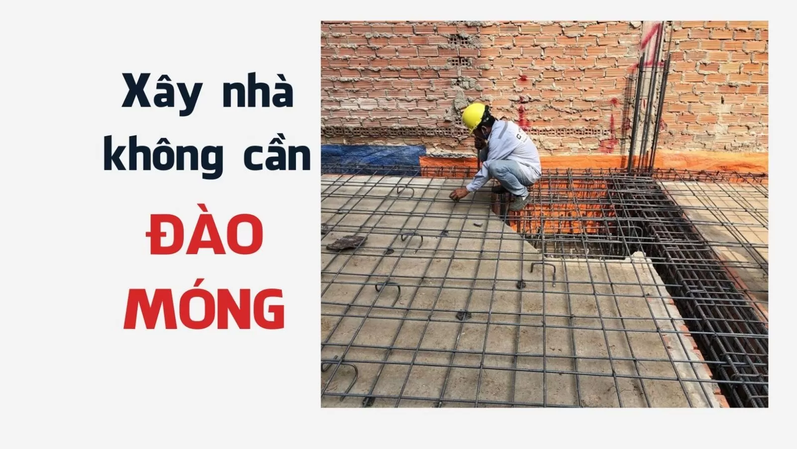 Có thể xây nhà không đào móng không?