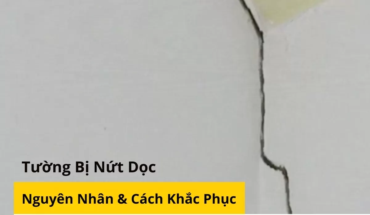 Tường bị nứt dọc