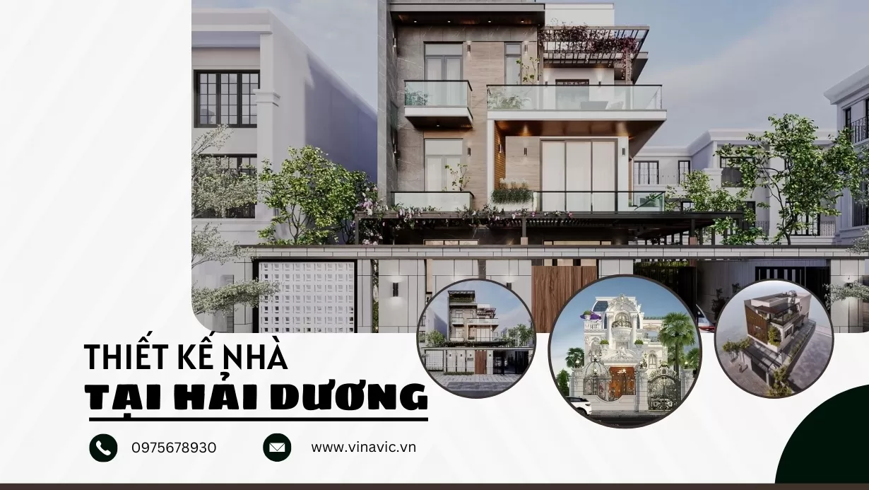Thiết kế nhà đẹp Hải Dương