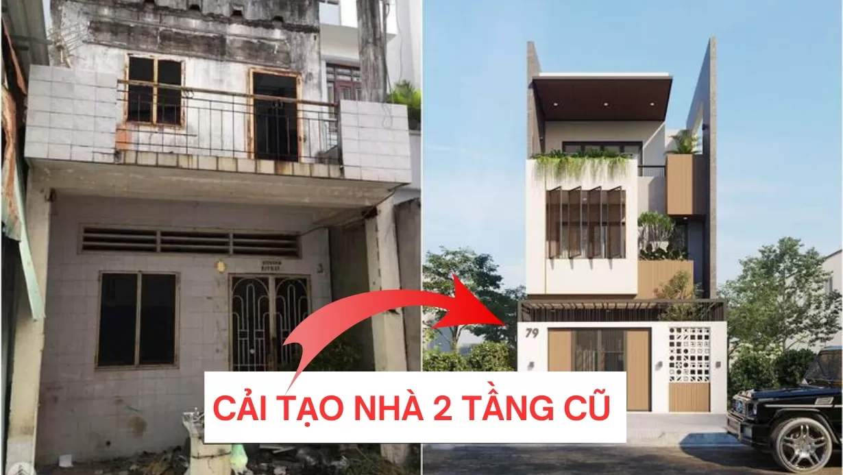 Cải tạo nhà 2 tầng cũ