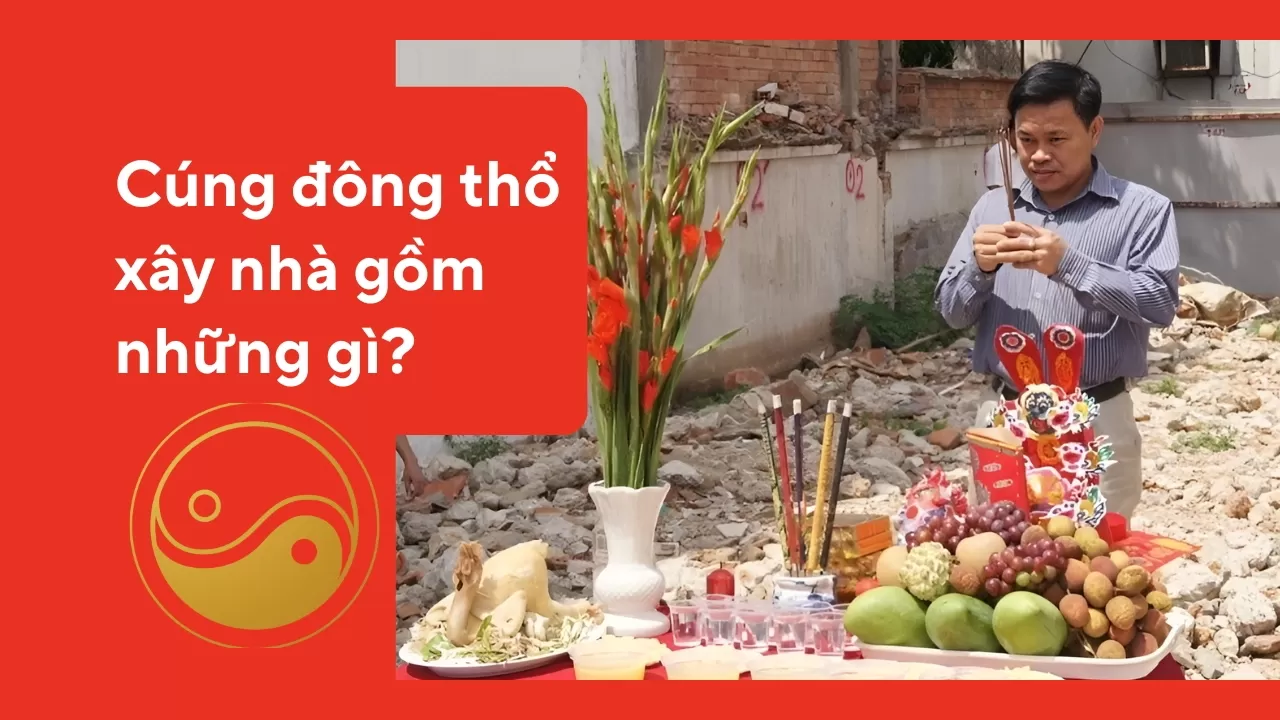 Lễ cúng động thổ sửa nhà là gì