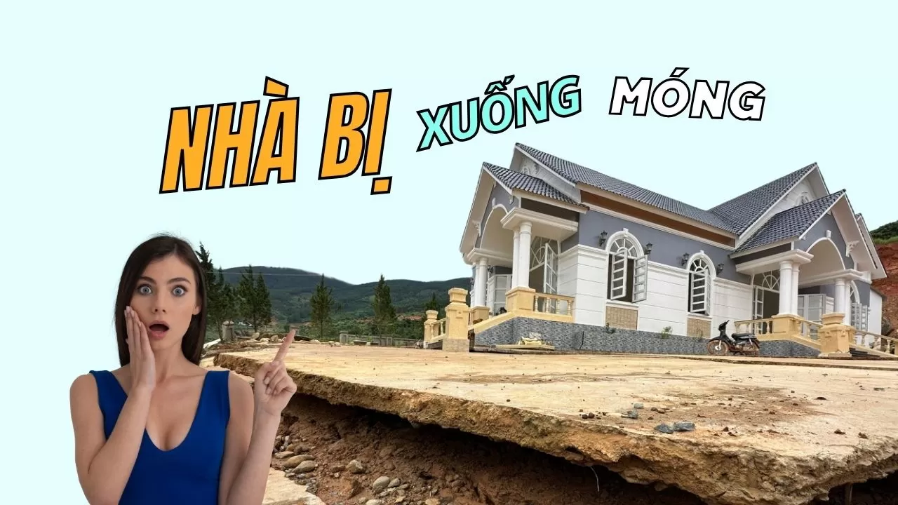Nhà bị xuống móng