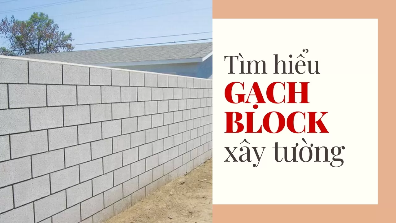 Gạch block xây tường