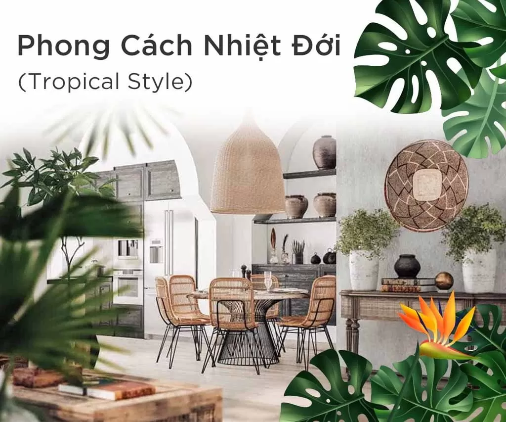 Phong cách kiến trúc Tropical là gì?