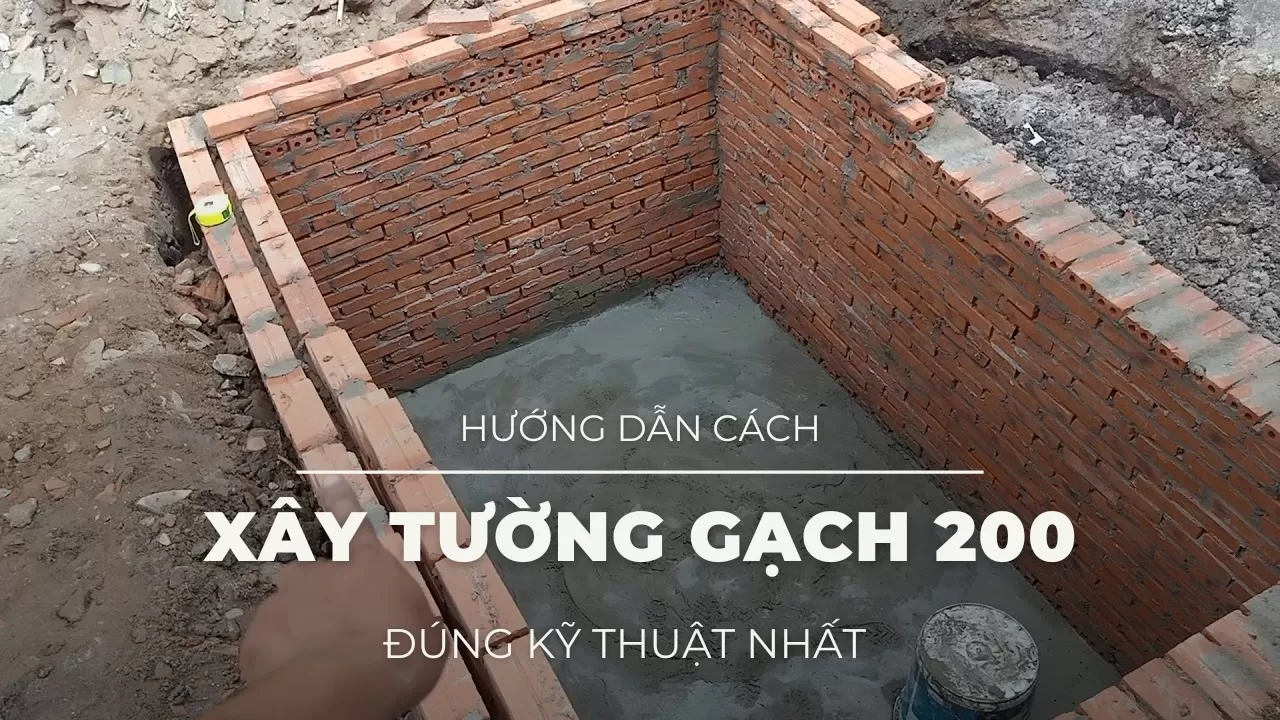 Cách xây tường gạch 200