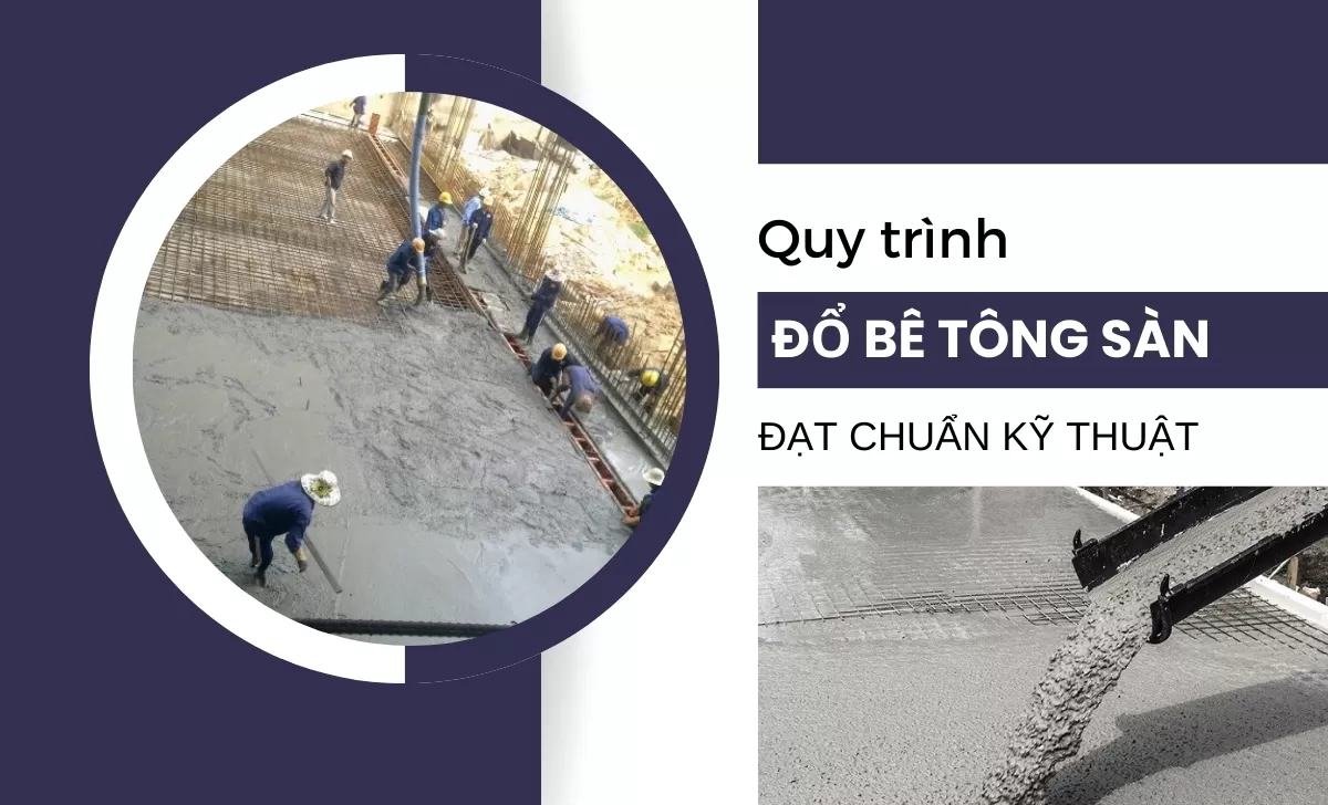 Quy trình đổ bê tông sàn