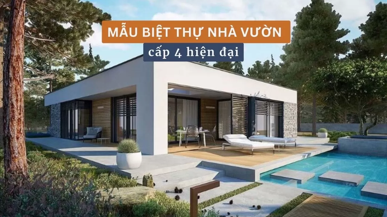 Mẫu biệt thự nhà vườn cấp 4 hiện đại sang trọng cuốn hút