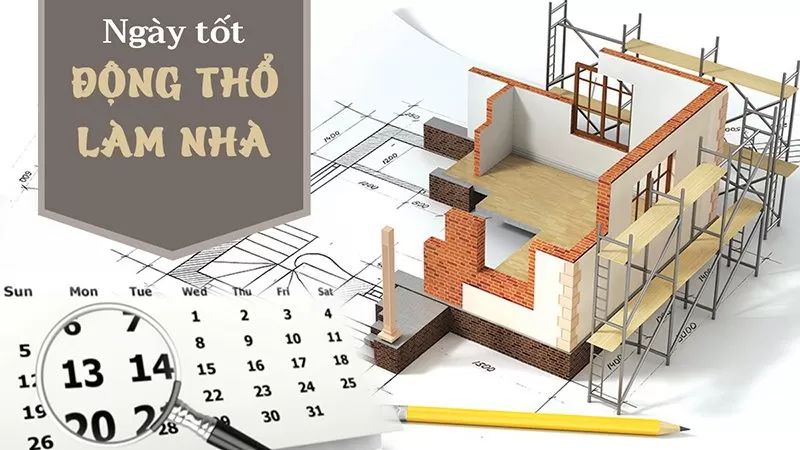 Lựa chọn ngày tốt tháng đẹp để xây nhà cho tuổi Bính Tý năm 2025.