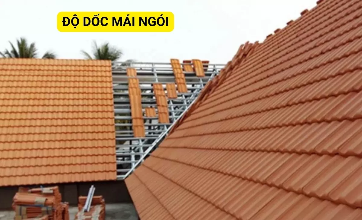 Độ dốc mái ngói