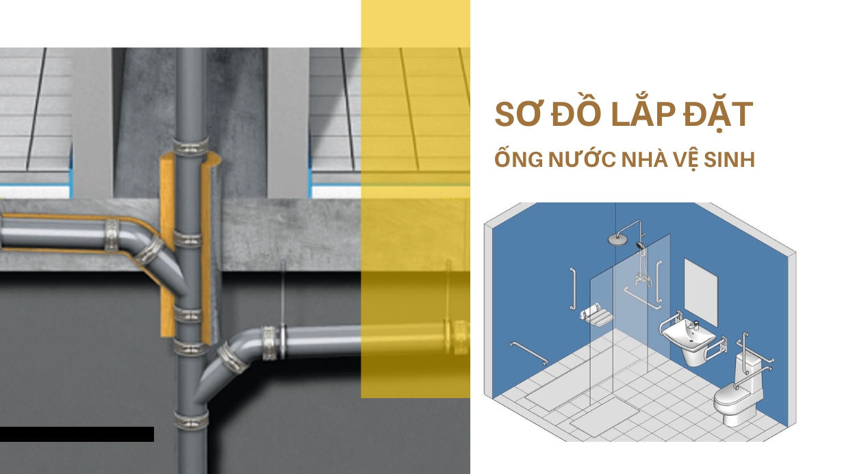 Sơ đồ lắp đặt ống nước nhà vệ sinh