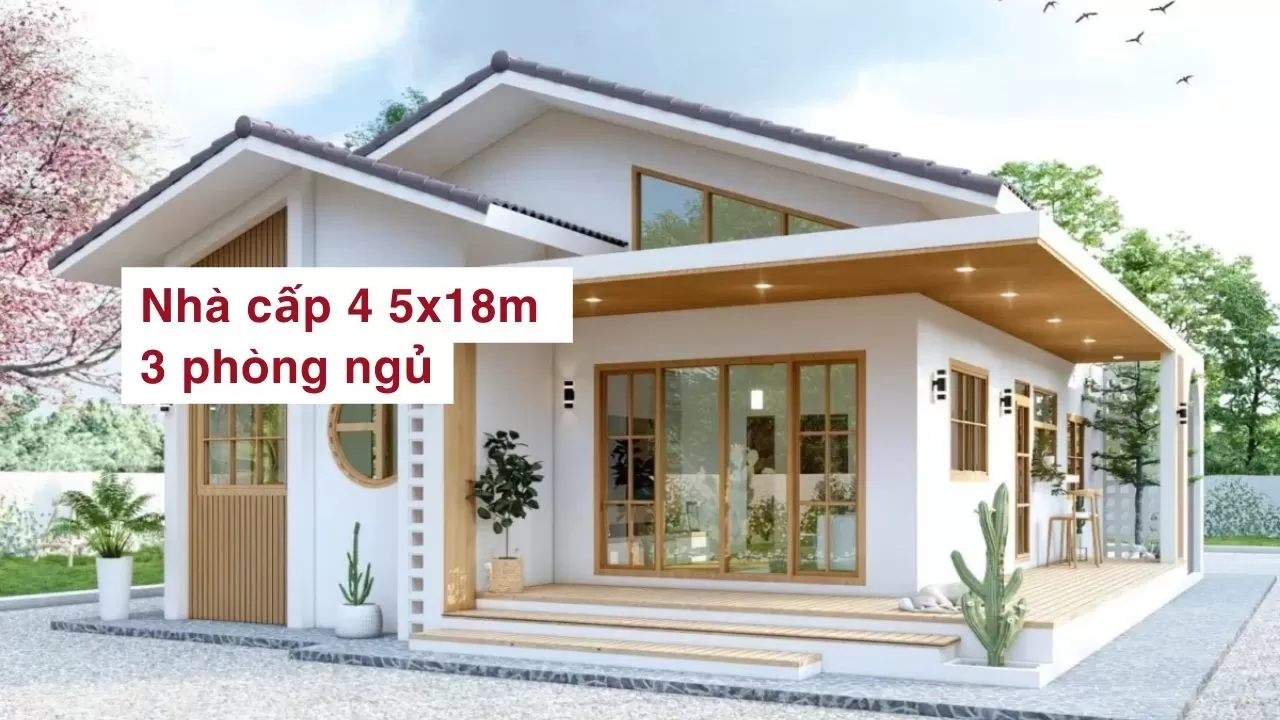 Nhà cấp 4 5x18m 3 phòng ngủ đầy tiện nghi