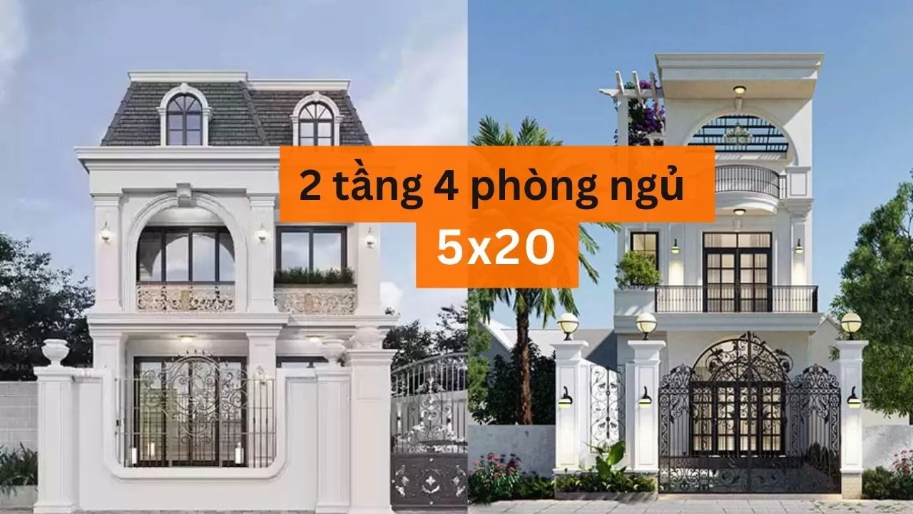 5 cách xây nhà 2 tầng 4 phòng ngủ 5x20 tiết kiệm chi phí nhất