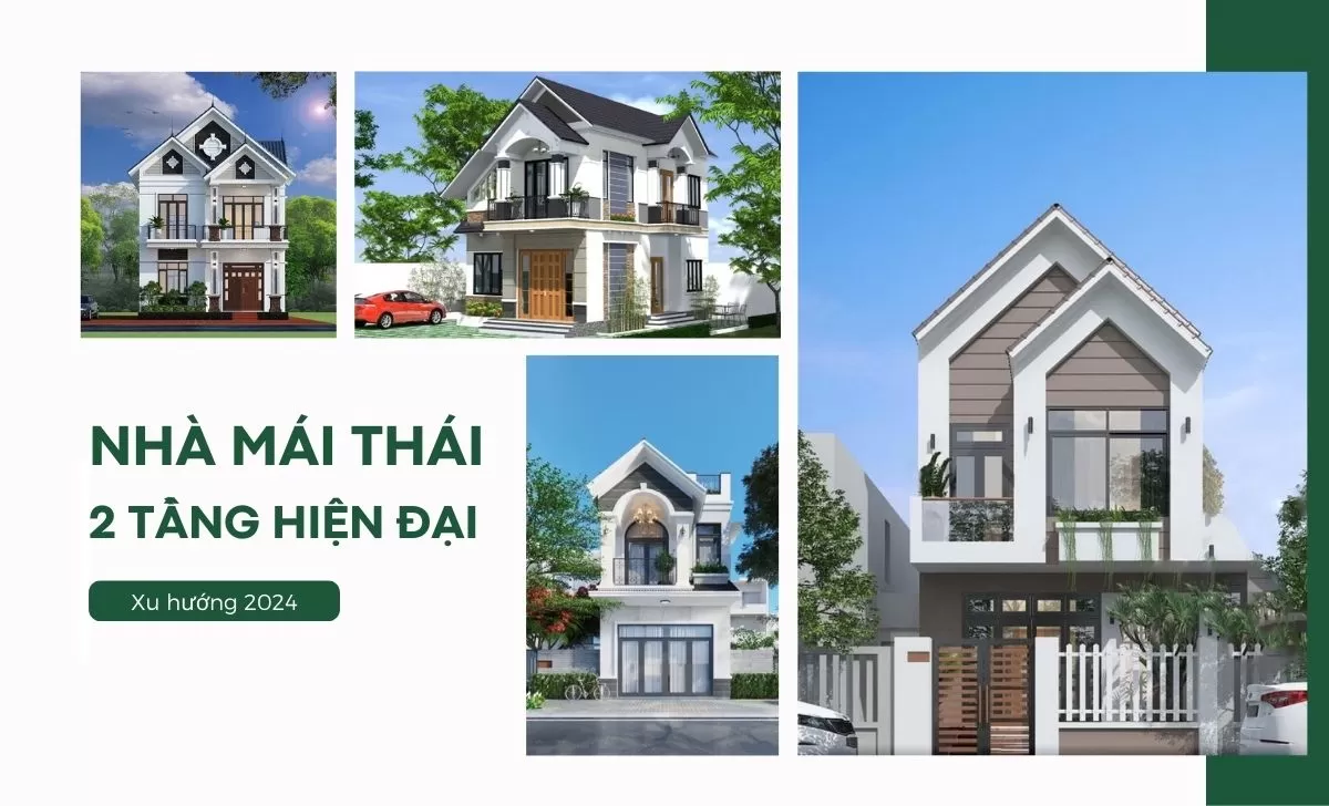 TOP 55+ mẫu nhà mái thái 2 tầng hiện đại vừa nhìn đã mê