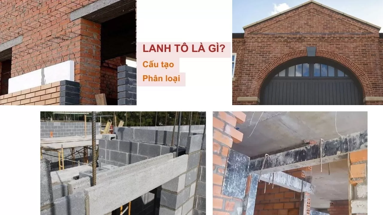 Lanh tô là yếu tố quan trọng trong các công trình để chống đỡ phần tải trọng từ kết cấu bên trên