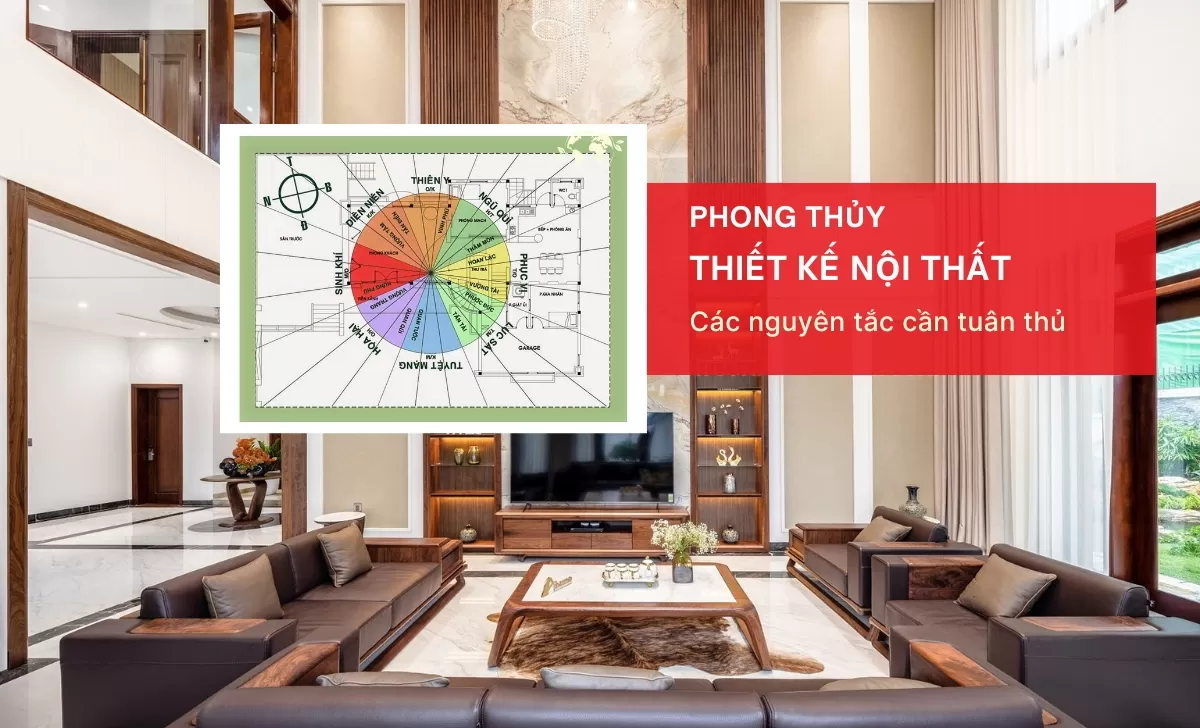 Các nguyên tắc cần tuân thủ trong phong thủy thiết kế nội thất