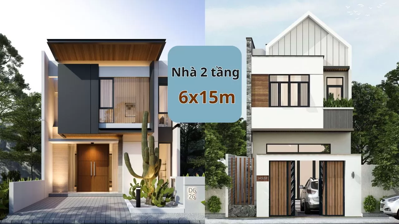 18 mẫu thiết kế nhà 2 tầng 6x15m thịnh hành 2024