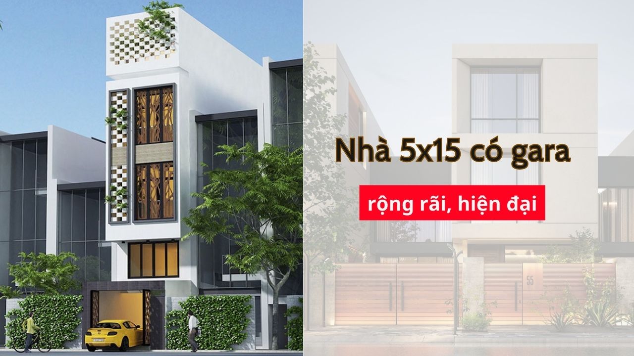 37 Thiết kế nhà 3 tầng diện tích 5x15 có gara rộng hiện đại