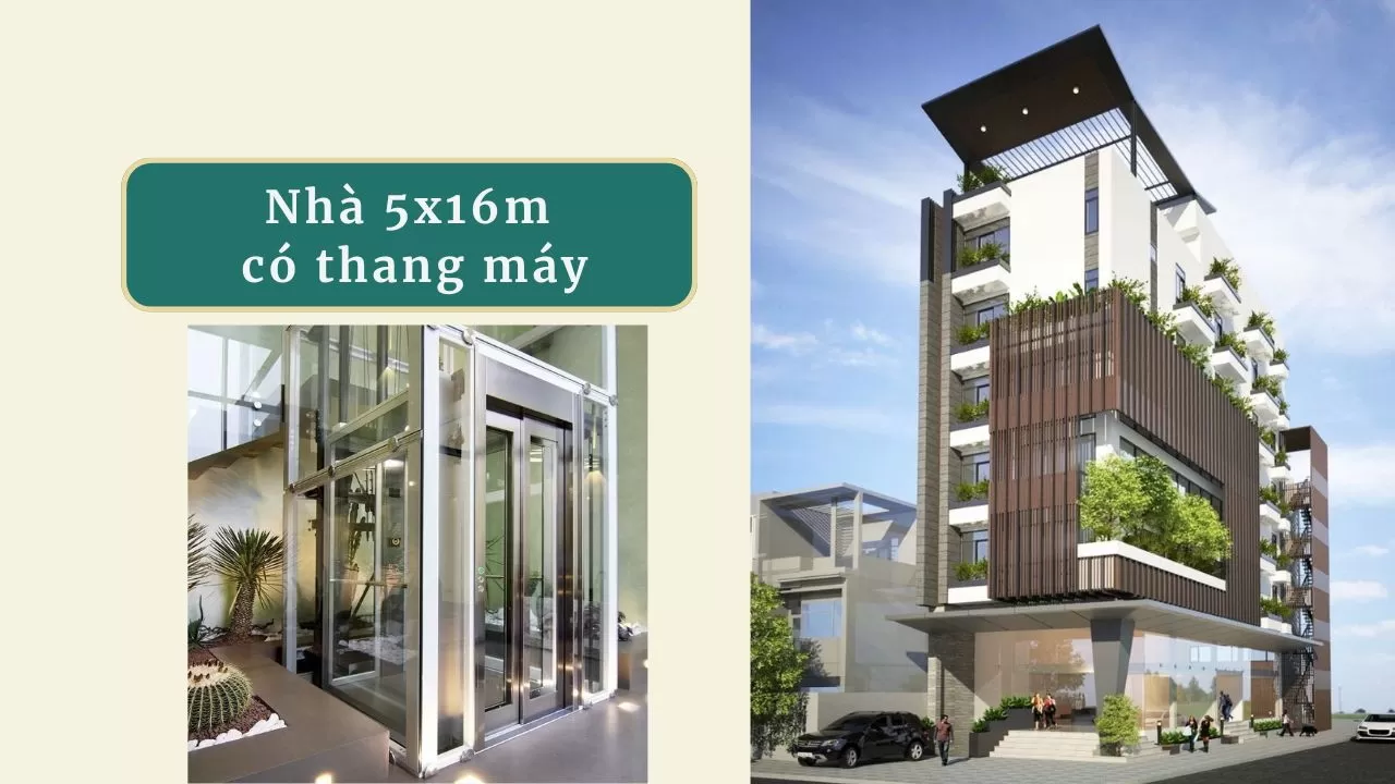 20 mẫu thiết kế nhà 5x16m có thang máy đẹp mắt cuốn hút