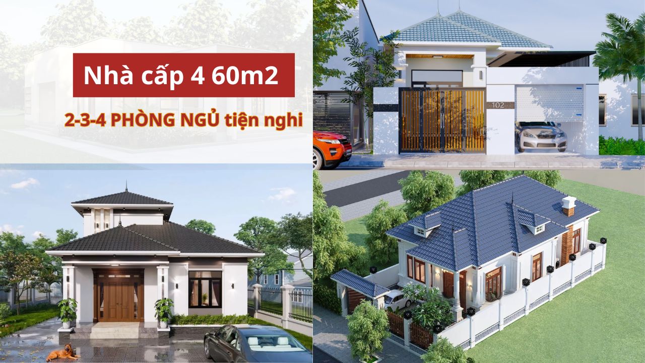 BST 55+ Thiết kế nhà cấp 4 60m2 đẹp 2-3-4 phòng ngủ tiện nghi