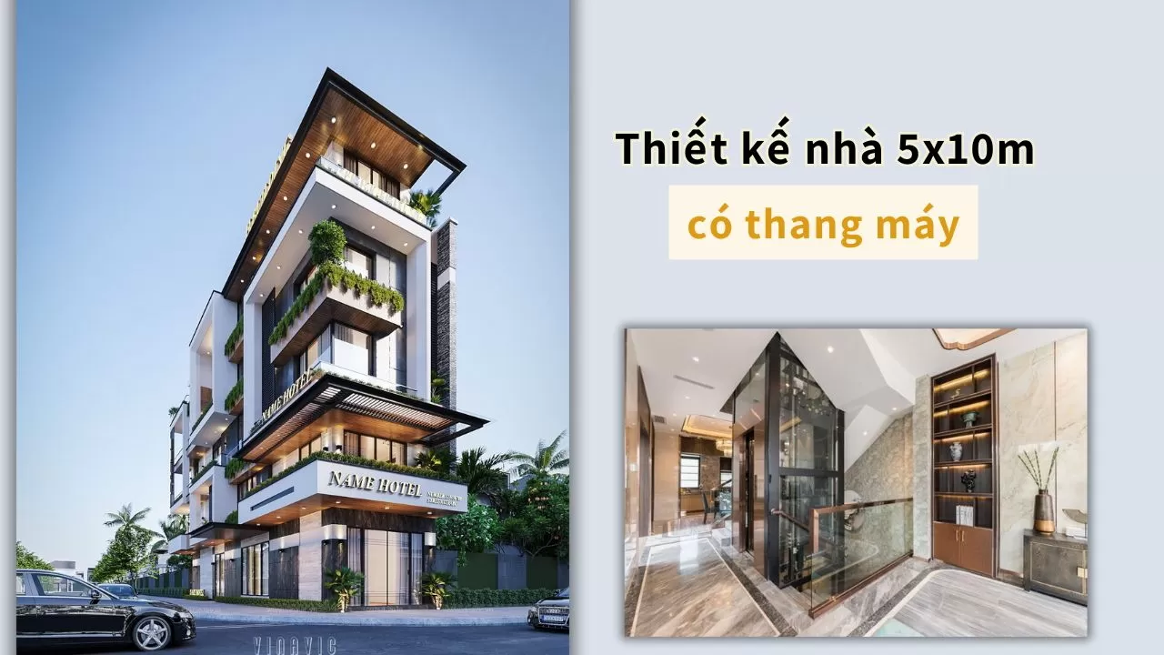 30 thiết kế nhà 5x10m có thang máy thẩm mỹ cao