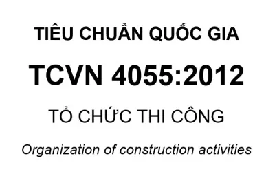 Theo Tiêu chuẩn xây dựng Việt Nam TCVN 99360:2012