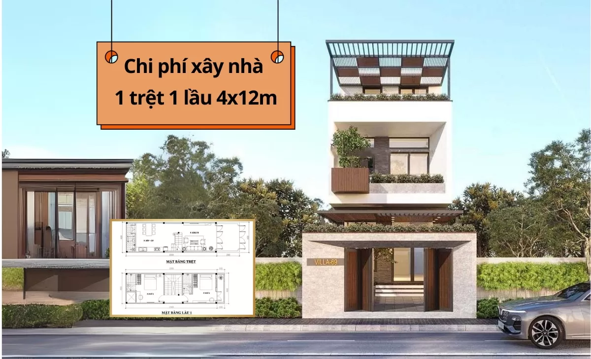 Chi phí xây nhà 1 trệt 1 lầu 4x12m
