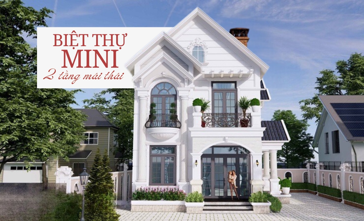 Biệt thự mini 2 tầng mái thái