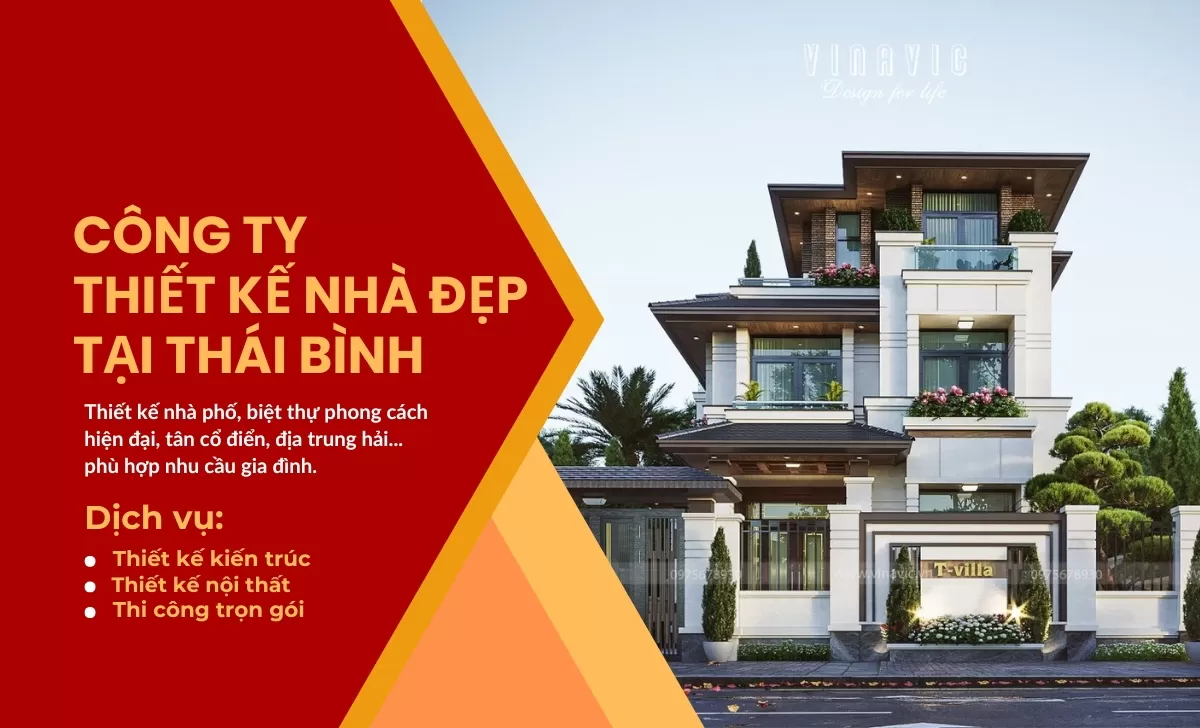 Công ty thiết kế nhà đẹp tại Thái Bình uy tín nhất hiện nay