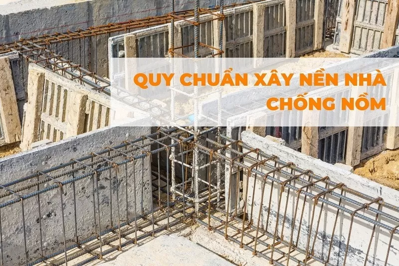 Quy chuẩn xây nền nhà chống nồm 