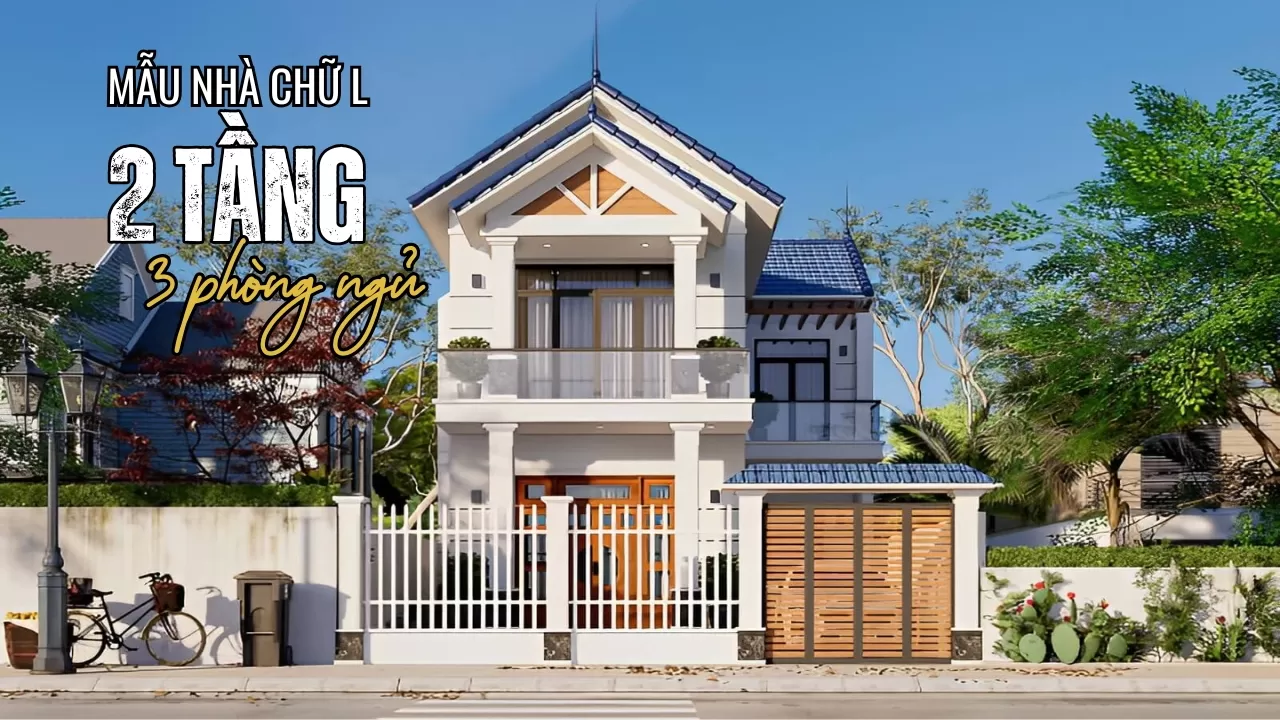 55 Mẫu nhà 2 tầng chữ l 3 phòng ngủ đẹp thiết kế không gian hài hòa