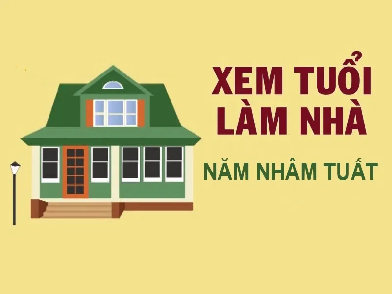 Người tuổi Nhâm tuất cần làm gì nếu muốn xây nhà năm 2025