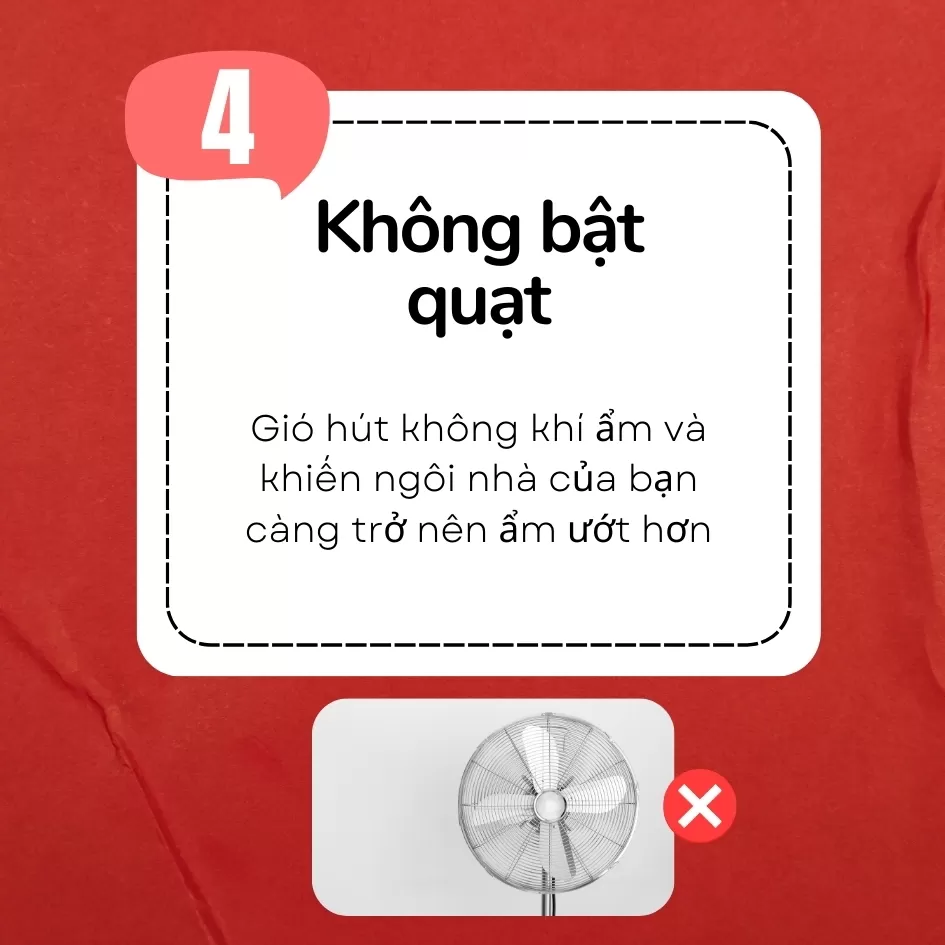  Không bật quạt