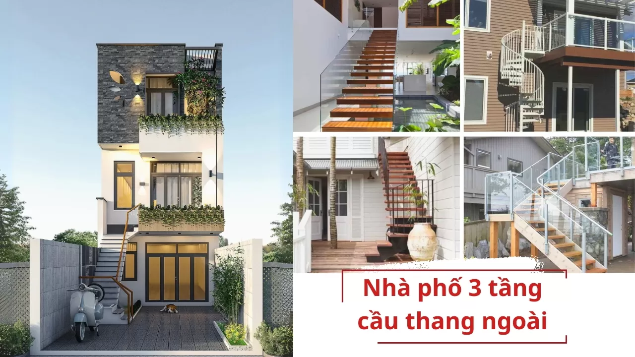 40 mẫu nhà phố 3 tầng cầu thang ngoài độc đáo khó rời mắt
