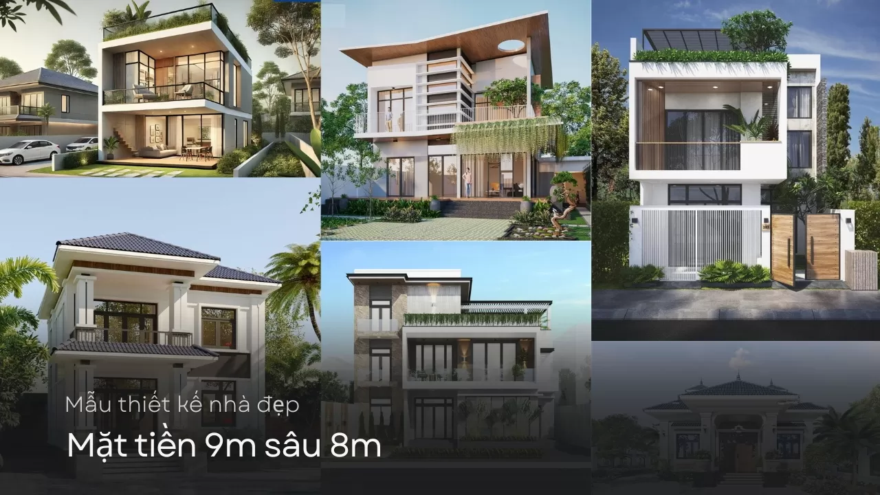35 Mẫu thiết kế nhà mặt tiền 9m sâu 8m đẹp đáng để xây