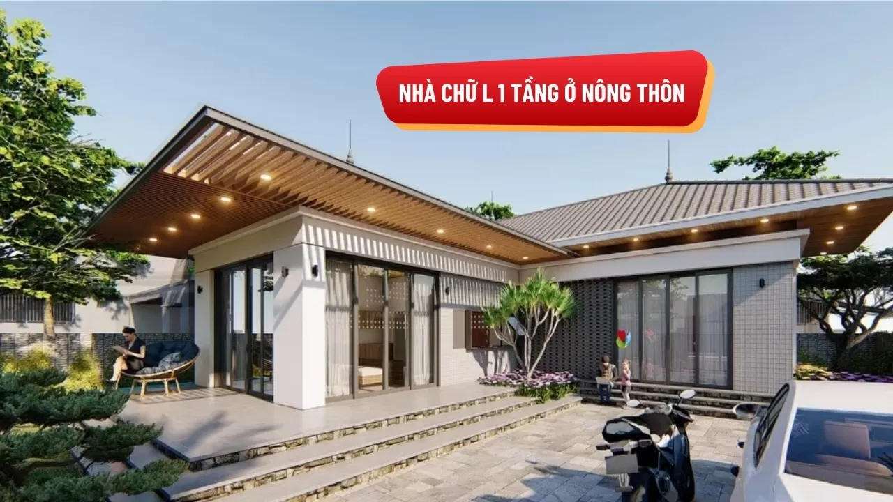 20+ Mẫu Nhà Chữ L 1 Tầng Ở Nông Thôn Đẹp, Chi Phí Xây Rẻ