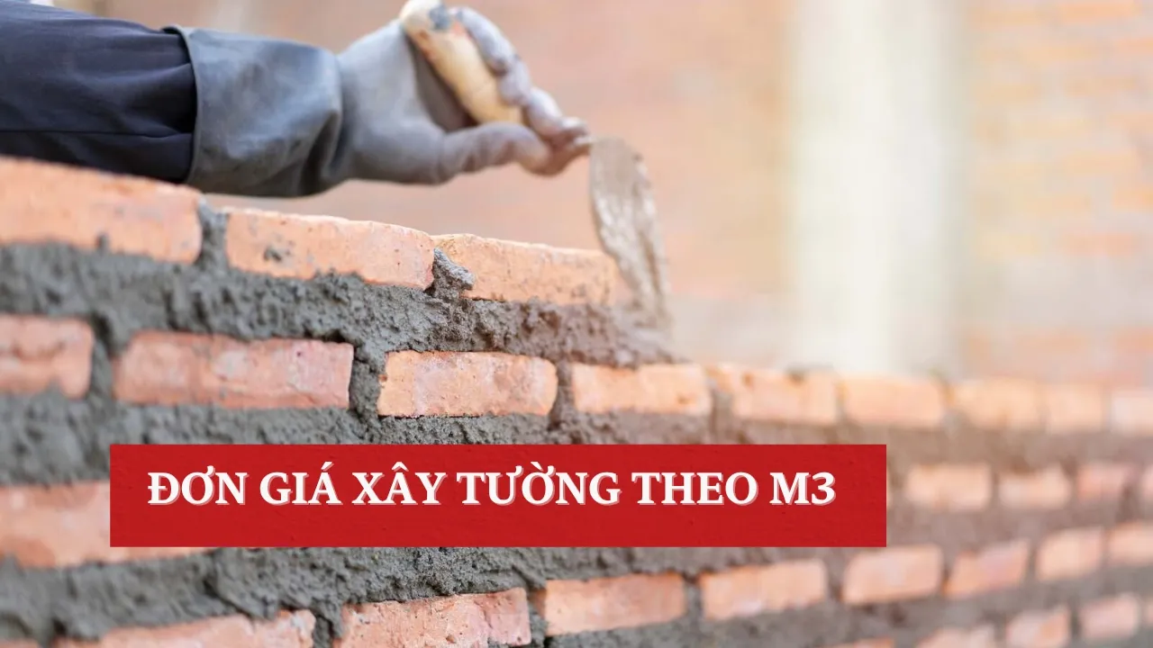 Đơn giá xây tường theo m3