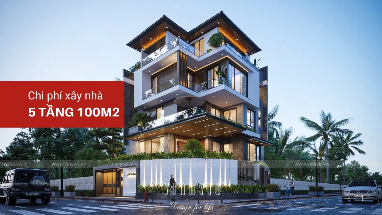 Chi phí xây nhà 5 tầng diện tích 100m2