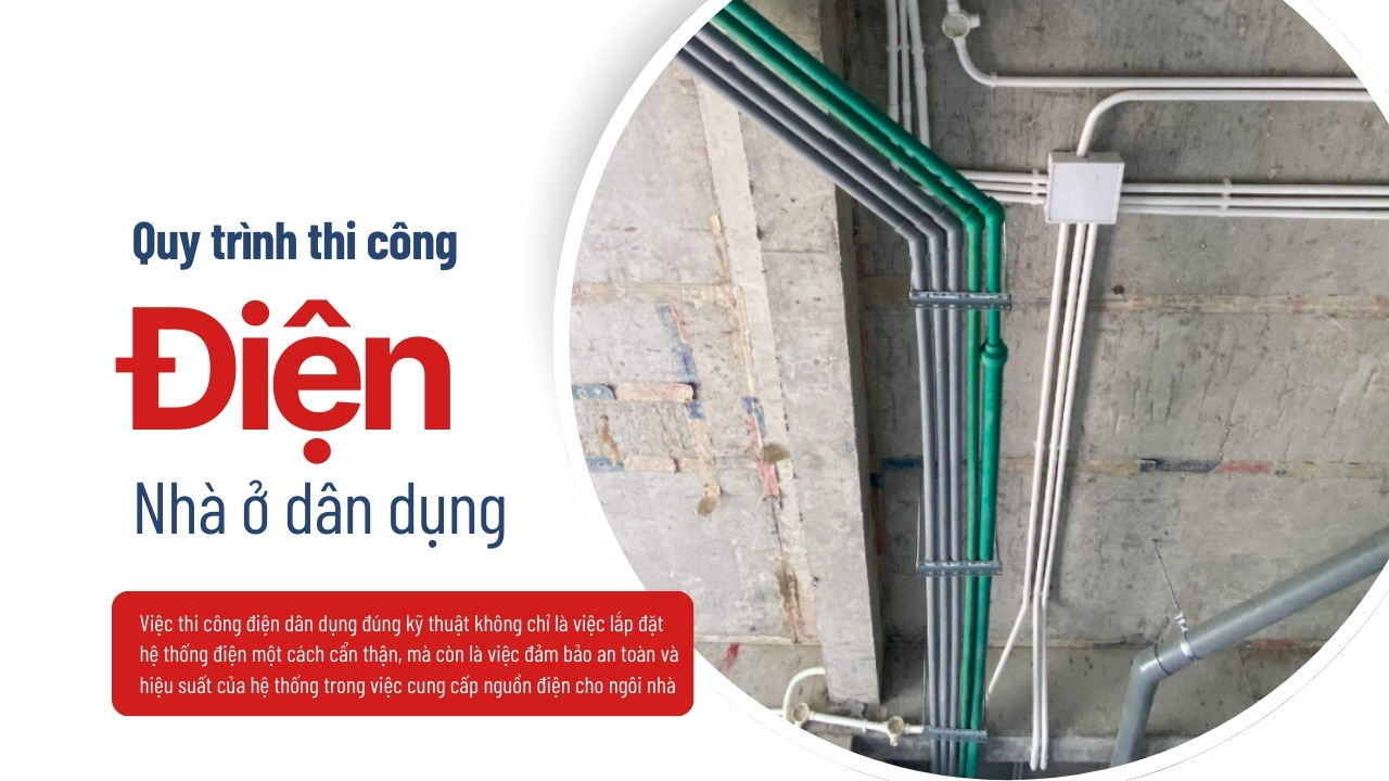 Kinh nghiệm thi công điện dân dụng